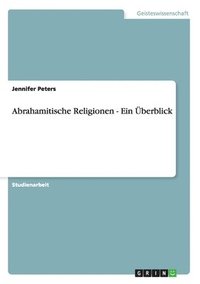 bokomslag Abrahamitische Religionen - Ein berblick