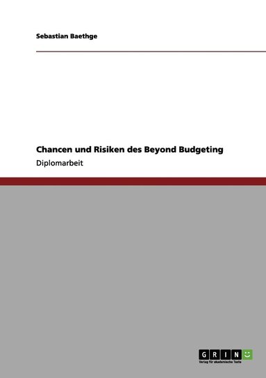 bokomslag Chancen und Risiken des Beyond Budgeting