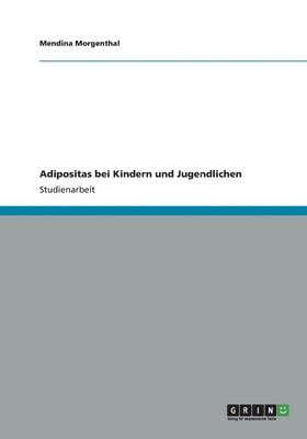 bokomslag Adipositas bei Kindern und Jugendlichen