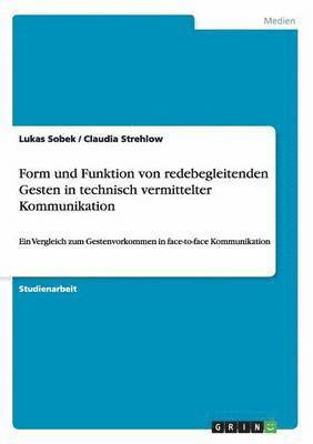 bokomslag Form und Funktion von redebegleitenden Gesten in technisch vermittelter Kommunikation