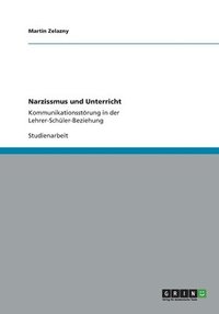 bokomslag Narzissmus Und Unterricht