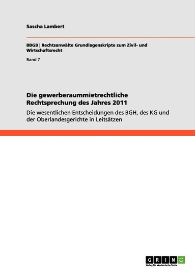 bokomslag gewerberaummietrechtliche Rechtsprechung des Jahres 2011