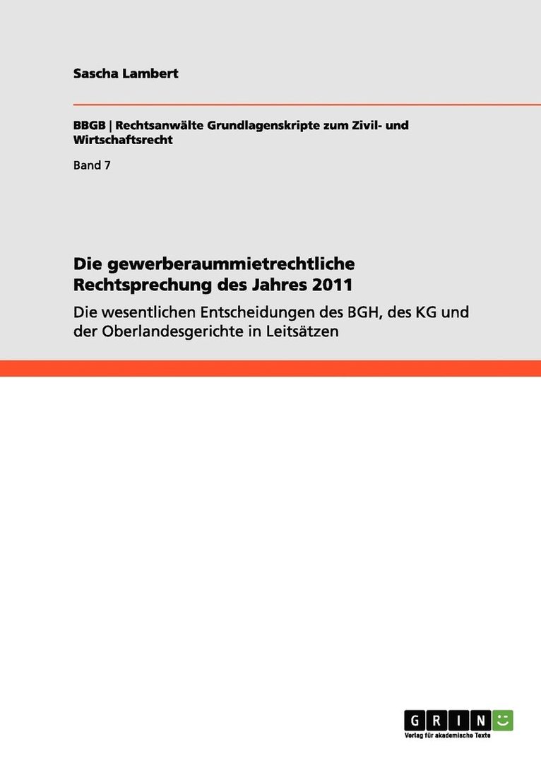 Sascha Lambert - gewerberaummietrechtliche Rechtsprechung des Jahres 2011, Häftad