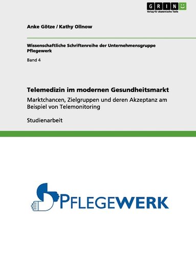 bokomslag Telemedizin im modernen Gesundheitsmarkt