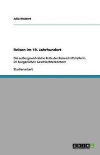 bokomslag Reisen im 19. Jahrhundert