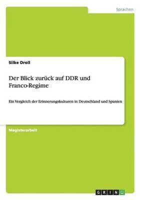 bokomslag Blick zurück auf DDR und Franco-Regime