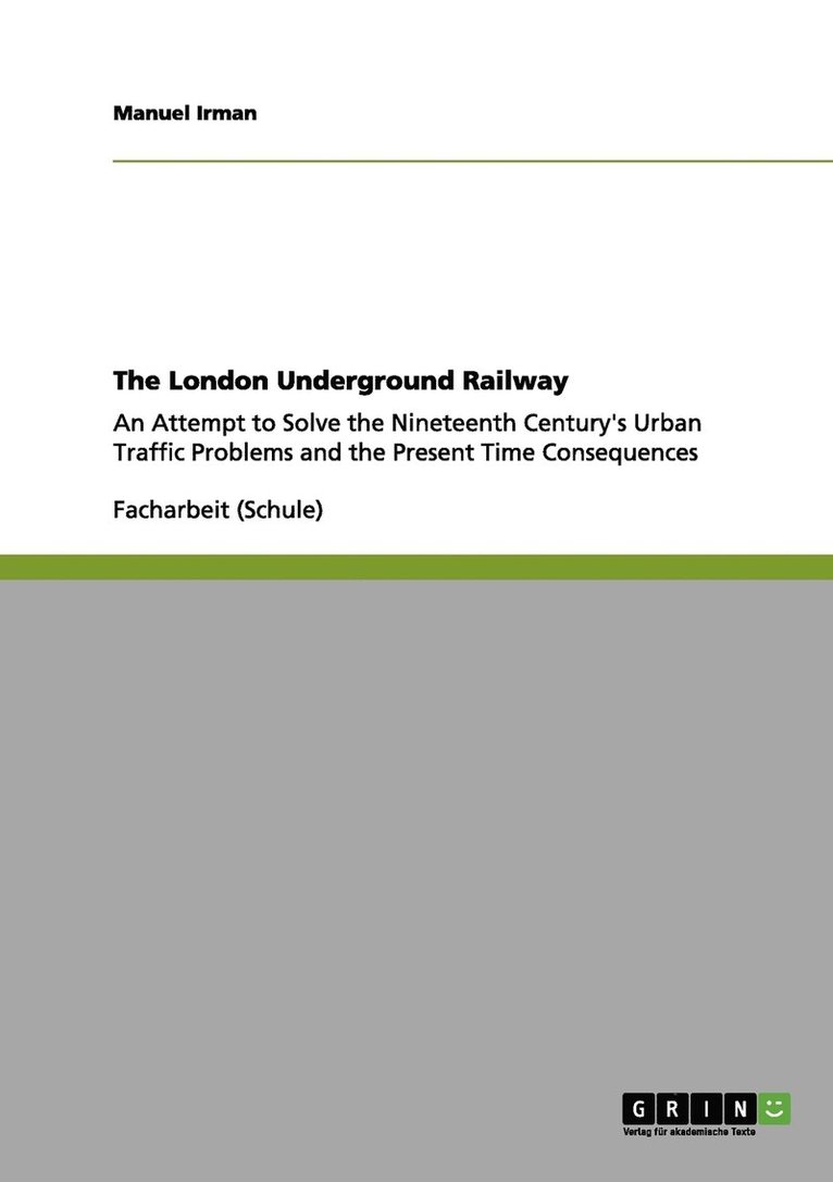 The London Underground Railway 1