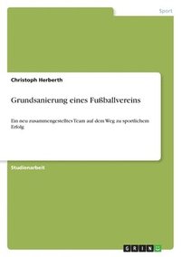 bokomslag Grundsanierung eines Fußballvereins