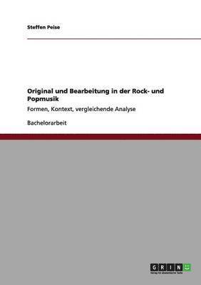 bokomslag Original Und Bearbeitung in Der Rock- Und Popmusik