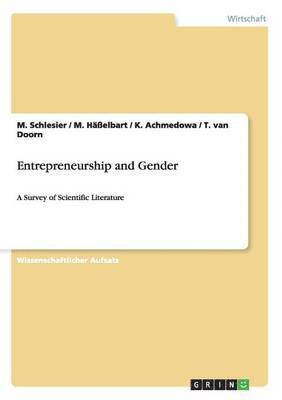 Entrepreneurship and Gender 1