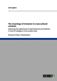 bokomslag The meanings of Inclusion in cross-cultural contexts