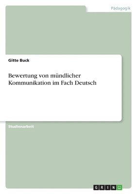bokomslag Bewertung von mündlicher Kommunikation im Fach Deutsch