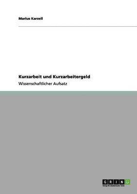 bokomslag Kurzarbeit und Kurzarbeitergeld