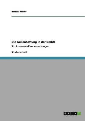 Die Auenhaftung in der GmbH 1