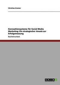 bokomslag Kennzahlensysteme für Social Media Marketing
