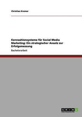 bokomslag Kennzahlensysteme für Social Media Marketing