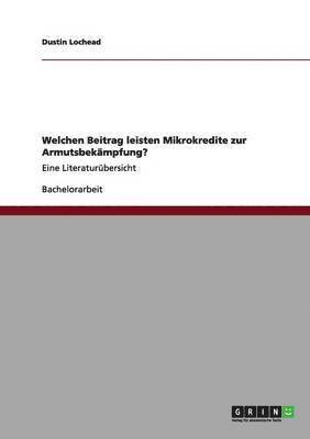 Welchen Beitrag leisten Mikrokredite zur Armutsbekmpfung? 1