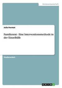 bokomslag Familienrat - Eine Interventionsmethode in der Einzelhilfe