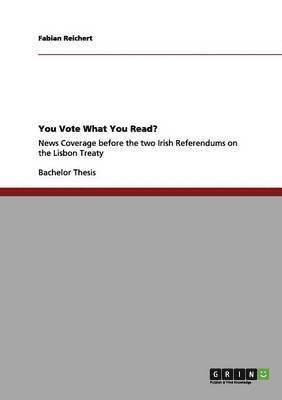 bokomslag You Vote What You Read?