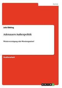 bokomslag Adenauers Auenpolitik