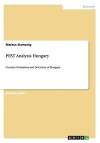 bokomslag PEST Analysis Hungary