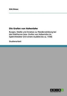 Die Grafen von Hohenlohe 1