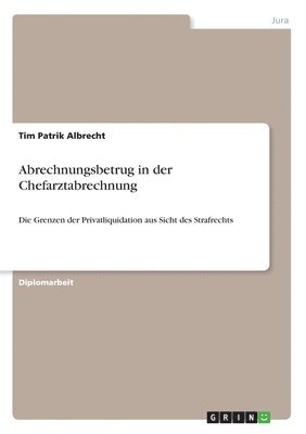 Abrechnungsbetrug in der Chefarztabrechnung 1