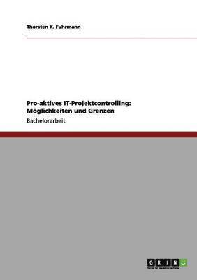 Pro-aktives IT-Projektcontrolling 1