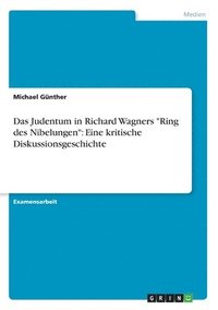bokomslag Das Judentum in Richard Wagners 'Ring des Nibelungen'