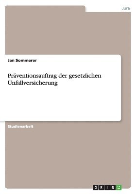 bokomslag Prventionsauftrag der gesetzlichen Unfallversicherung