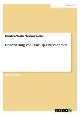 bokomslag Finanzierung von Start-Up-Unternehmen