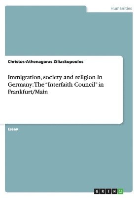 bokomslag Immigration, society and religion in Germany