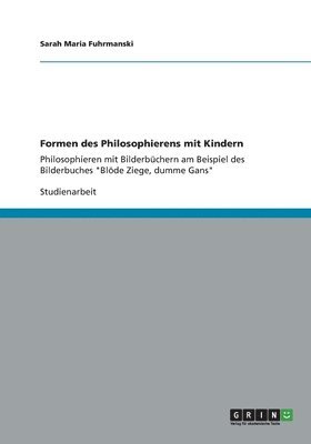 bokomslag Formen des Philosophierens mit Kindern