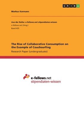 Rise of Collaborative Consumption on the Example of Couchsurfing
