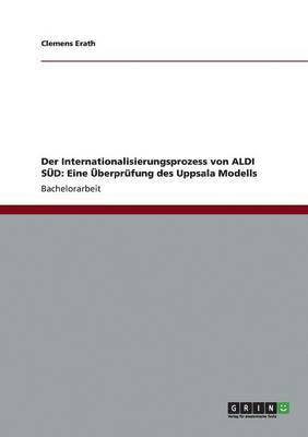 bokomslag Der Internationalisierungsprozess von ALDI SD