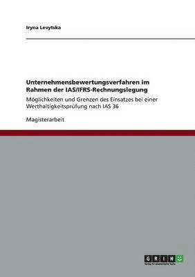 bokomslag Unternehmensbewertungsverfahren im Rahmen der IAS/IFRS-Rechnungslegung