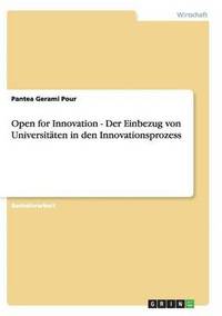 bokomslag Open for Innovation - Der Einbezug von Universitten in den Innovationsprozess