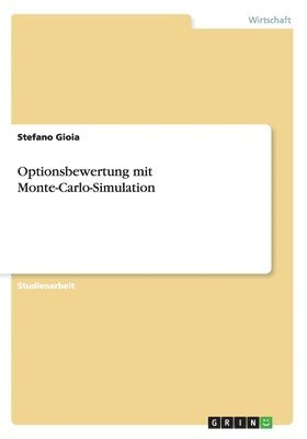 bokomslag Optionsbewertung mit Monte-Carlo-Simulation