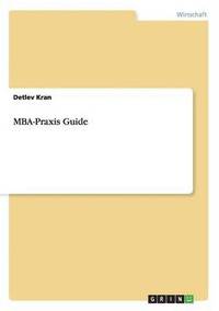 bokomslag MBA-Praxis Guide