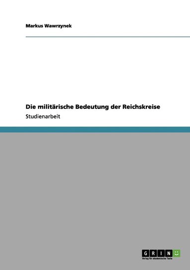 bokomslag militärische Bedeutung der Reichskreise