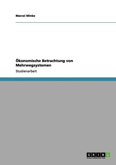 bokomslag konomische Betrachtung von Mehrwegsystemen