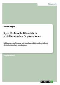 bokomslag Sprachkulturelle Diversitat in Sozialberatenden Organisationen