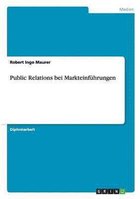 Public Relations bei Markteinfhrungen 1