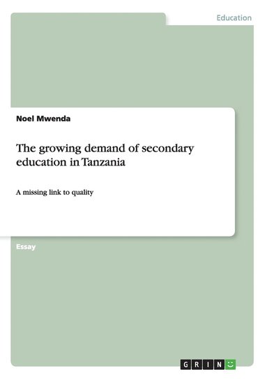 bokomslag growing demand of secondary education in Tanzania