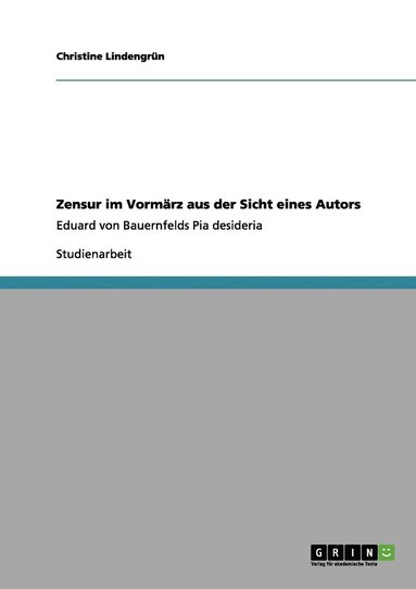 bokomslag Zensur im Vormärz aus der Sicht eines Autors