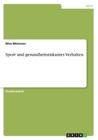 bokomslag Sport und gesundheitsriskantes Verhalten