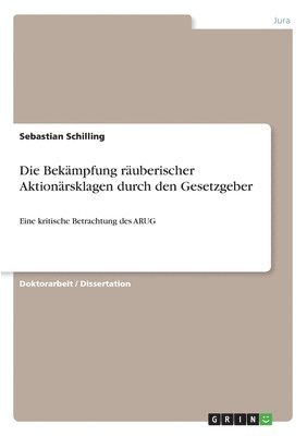 bokomslag Bekämpfung räuberischer Aktionärsklagen durch den Gesetzgeber
