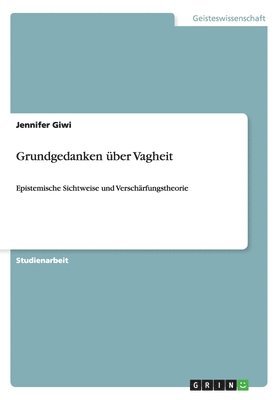 bokomslag Grundgedanken über Vagheit