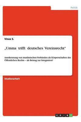 bokomslag "Umma ¿trifft ¿deutsches ¿Vereinsrecht"