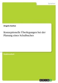 bokomslag Konzeptionelle Uberlegungen Bei Der Planung Eines Schulbuches